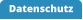 Datenschutz