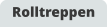 Rolltreppen